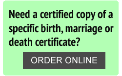 Order Birth, Marriage, Death Certificates Online